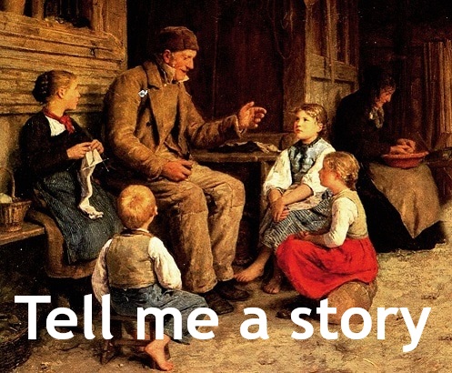 Tell me a story